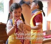 Cover von Spielen und arbeiten im Waldorfkindergarten
