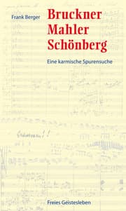 Cover von Bruckner, Mahler, Schönberg