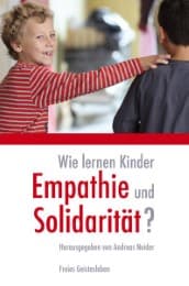 Cover von Wie lernen Kinder Empathie und Solidarität?