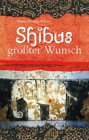 Cover von Shibus größter Wunsch