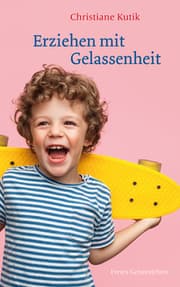 Cover von Erziehen mit Gelassenheit