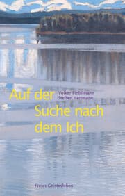 Cover von Auf der Suche nach dem Ich