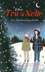 Cover von Tru & Nelle - eine Weihnachtsgeschichte
