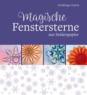 Cover von Magische Fenstersterne aus Seidenpapier