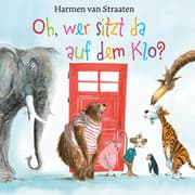 Cover von Oh, wer sitzt da auf dem Klo?