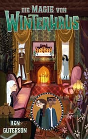 Cover von Die Magie von Winterhaus
