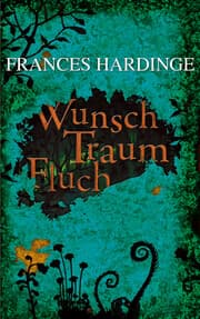 Cover von Wunsch Traum Fluch