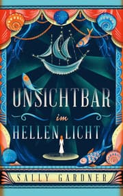 Cover von Unsichtbar im hellen Licht