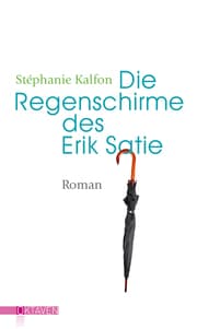 Cover von Die Regenschirme des Erik Satie