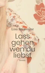 Cover von Lass gehen, wen du liebst