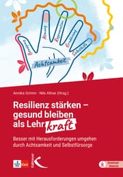 Cover von Resilienz stärken - gesund bleiben als Lehrkraft