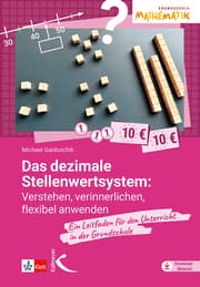 Cover von Das dezimale Stellenwertsystem verstehen, verinnerlichen, flexibel anwenden