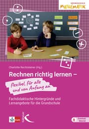 Cover von Rechnen richtig lernen - flexibel, für alle und von Anfang an