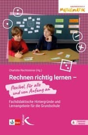 Cover von Rechnen richtig lernen - flexibel, für alle und von Anfang an