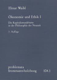 Cover von Ökonomie und Ethik I. Die Kapitalismusdebatte in der Philosophie der Neuzeit