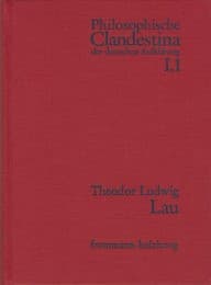 Cover von Texte und Dokumente. Band 1: Theodor Ludwig Lau (1670-1740)