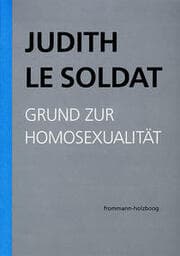 Cover von Werkausgabe 1 - Grund zur Homosexualität