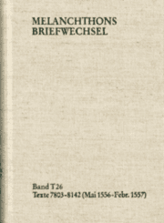Cover von Texte 7803-8142 (Mai 1556-Februar 1557)