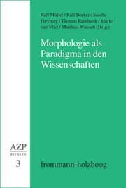 Cover von Morphologie als Paradigma in den Wissenschaften