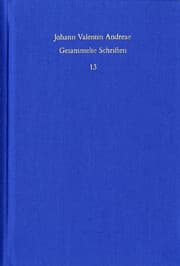 Cover von Johann Valentin Andreae: Gesammelte Schriften / Band 13: Turris Babel sive judiciorum de Fraternitate Rosaceae Crucis chaos (1619). De curiositatis pernicie syntagma (1620)