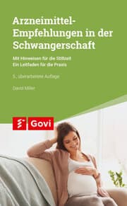 Cover von Arzneimittel-Empfehlungen in der Schwangerschaft