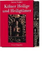Cover von Kölner Heilige und Heiligtümer