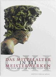 Cover von Das Mittelalter in 111 Meisterwerken