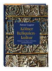 Cover von Kölner Reliquienkultur