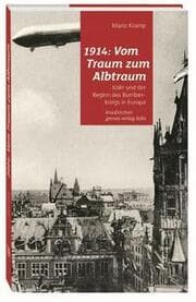 Cover von 1914: Vom Traum zum Albtraum