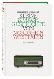 Cover von Kleine Sprachgeschichte von Nordrhein-Westfalen
