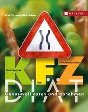 Cover von KFZ-Diät - Genussvoll essen und abnehmen