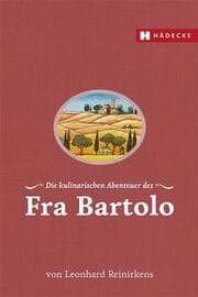 Cover von Die kulinarischen Abenteuer des Fra Bartolo
