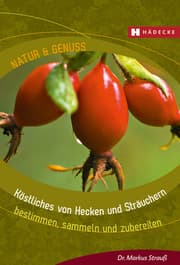 Cover von Köstliches von Hecken und Sträuchern