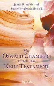 Cover von Mit Oswald Chambers durch das Neue Testament