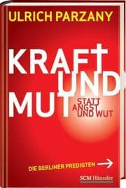 Cover von Kraft und Mut statt Angst und Wut