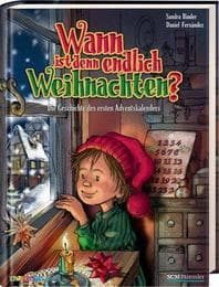 Cover von Wann ist denn endlich Weihnachten?