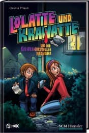 Cover von Lolatte und Krawatte und die geheimnisvollen Nachbarn