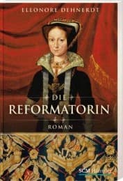 Cover von Die Reformatorin