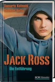 Cover von Jack Ross - Die Entführung