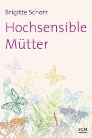 Cover von Hochsensible Mütter