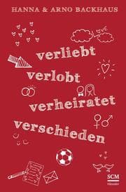 Cover von Verliebt, verlobt, verheiratet, verschieden
