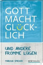Cover von Gott macht glücklich