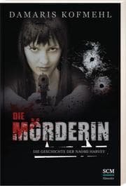 Cover von Die Mörderin