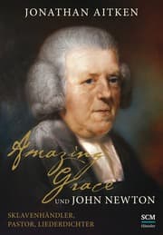 Cover von Amazing Grace und John Newton
