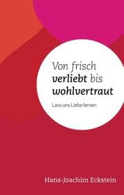 Cover von Von frisch verliebt bis wohlvertraut