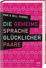 Cover von Die geheime Sprache glücklicher Paare