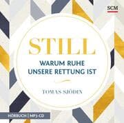 Cover von Still - Warum Ruhe unsere Rettung ist