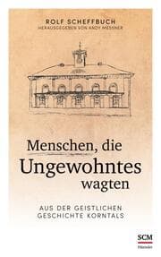 Cover von Menschen, die Ungewohntes wagten