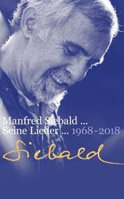 Cover von Manfred Siebald - Seine Lieder 1968-2018