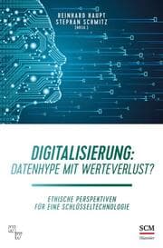 Cover von Digitalisierung: Datenhype mit Werteverlust?